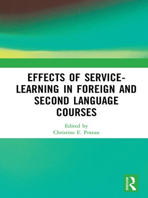cover image of Effects of Service-Learning in Foreign and Second Language Courses